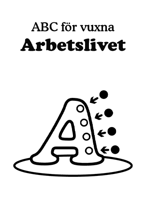 ABC för vuxna: Arbetslivet